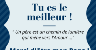 Belle image pour rendre hommage à son père - Carte anniversaire ou fête des pères.