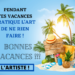 Image marrante pour souhaiter de bonnes vacances avec humour.